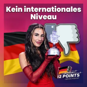 ESC: Deutschland kann international nicht mithalten | S2 E07